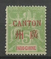 CANTON N° 5 NEUF* INFIME TRACE DE CHARNIERE / MH - Unused Stamps