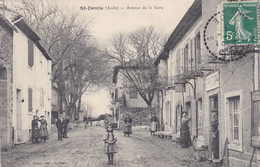 11 - AUDE - SAINT DENIS - Avenue De La Gare - 1910 - Très Bon état - Sigean