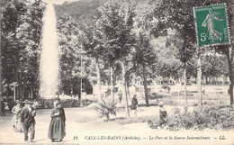 CPA France - Ardèche - Vals Les Bains - Le Parc Et La Source Intermittente - L. L. - Cachet Distrib. Paris - Animée - Vals Les Bains