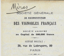 1899 PHYLLOXERA SOCIETE CREE POUR RECONSTITUTION DU VIGNOBLE FRANÇAIS   RECHERCHE SOUSCRIPTEURS ACTIONS NOTAIRE V.TEXTE - Historical Documents