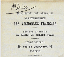 1899 PHYLLOXERA SOCIETE CREE POUR RECONSTITUTION DU VIGNOBLE FRANÇAIS   RECHERCHE SOUSCRIPTEURS ACTIONS NOTAIRE V.TEXTE - Documents Historiques