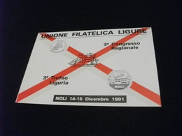 UNIONE FILATELICA LIGURE 3° CONGRESSO REGIONALE 3° TROFEO LIGURIA NOLI 1991 NAVE VELIERO - Bourses & Salons De Collections