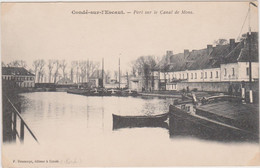 Condé Sur Escaut Port Sur Le Canal De Mons - Conde Sur Escaut