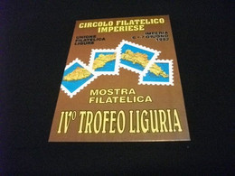 CIRCOLO FILATELICO IMPERIESE MOSTRA FILATELICA IV TROFEO LIGURIA IMPERIA 1992 - Bourses & Salons De Collections