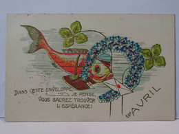 CPA - 1er Avril - Gauffrée - Poissons - Dans Cette Enveloppe, Je Pense,  Vous Saurez Trouver L'espérance ! - 1er Avril - Poisson D'avril