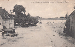 CPA  23   CHENERAILLES    CHAMP DE FOIRE - Chenerailles