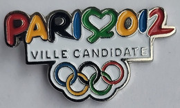Olympic Games  PARIS VILLE CANDIDATE 2012  PIN A12/3 - Jeux Olympiques