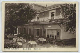 Castets Des Landes, Grand Hôtel, Téléph. 18 - Castets