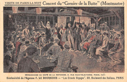 CPA 75 PARIS 18e VISITE DE PARIS LA NUIT CONCERT DU GRENIER DE LA BUTTE MONTMARTRE - Distrito: 18