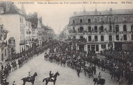 CPA France - Oise - Compiegne - Fêtes De Réception Du Tzar - Septembre 1901 - Le Départ Pour La Revue - N. D. Phot. - Compiegne