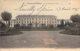 CPA France - Châlons Sur Saône - Lycée De Jeunes Filles - Edition Grand Bazar De L'Obélisque - Oblit. 1926 - Colorisée - Chalon Sur Saone