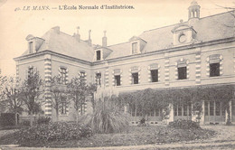 CPA France - Sarthe - Le Mans - L'Ecole Normale D'Institutrices - Bâtiments Publique - Jardins - Le Mans