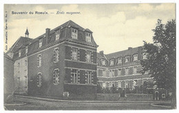 SOUVENIR DU  ROEULX     ---  Ecole Moyenne - Le Roeulx