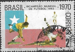 BRAZIL 1970 Brazil's Third Victory In World Cup Football Championships - 2cr. - Garrincha And Chilean Flag (1962) FU - Oblitérés