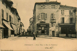 Thoissey * La Petite Place Et Rue Du Faubourg * Café De L'europe * Ferblantier DUBOIS Fils - Unclassified