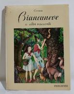 I109467 Lb22 Grimm - Biancaneve E Altri Racconti - Principato Editore Anni '60 - Classici