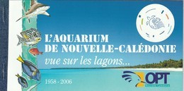 NOUVELLE CALEDONIE - CARNET N° C1019 ** (2007) L'Aquarium De Nouméa - Booklets