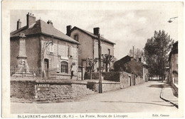 87 - ST LAURENT Sur GORDES - La Poste, Route De Limoges - Saint Laurent Sur Gorre