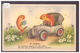 PREMIER AVRIL - POISSONS HUMANISES - AUTOMOBILE - TB - 1er Avril - Poisson D'avril