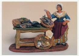 CPM - Santons 15 Cm Dits Détachés (CHAVE Santonnier - Arles, Aubagne) - La Poissonnière - Provence-Alpes-Côte D'Azur