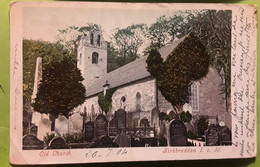 Old Church KIRKBRADDAN Isle Of MAN , GB ,  Posted At Swansea ,1904 - Ile De Man