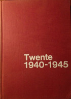 Twente 1940-1945 - Door G. Kokhuis - 1969 - Oorlog 1939-45