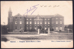 +++ CPA - HANNUT - Hospice Ste Marie à GEER - 1903  // - Hannuit