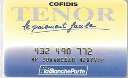 CARTE-CREDIT-COFIDIS TENOR-La BLANCHE PORTE--V°Utilisation Minitel/Serveur Vocal-TBE/RARE - Vervallen Bankkaarten