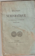 MÉLANGES De NUMISMATIQUE Par F. DE SAULCY, Anatole DE BARTHÉLEMY Et Eugène HUCHER 6è Fascicule 1875 - Books & Software