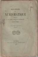 MÉLANGES De NUMISMATIQUE Par F. DE SAULCY, Anatole DE BARTHÉLEMY Et Eugène HUCHER 5è Fascicule 1875 - Books & Software