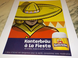 ANCIENNE PUBLICITE KANTERBRAU PRESENT BAR FIESTA  A  THIONVILLE 2001 - Alcools