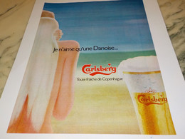 ANCIENNE PUBLICITE JE N'AIME QU UNE DANOISE BIERE CARLBERG 1978 - Alcools