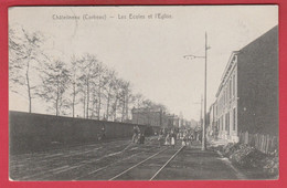 Châtelineau ( Corbeau ) - Les Ecoles Et L'Eglise , Enfants Sur Les Rails Du Tram -1903 ( Voir Verso ) - Châtelet