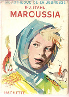 12 --- MAROUSSIA P.-J. Stahl - Bibliotheque De La Jeunesse