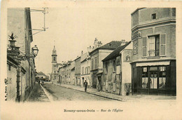 Rosny Sous Bois * La Rue De L'église * Commerce Magasin Bar COUDRIN - Rosny Sous Bois