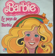 Disque 45 Tours Barbie - Disque Enfants - Le Pays De Barbie 1984 - Kinderen