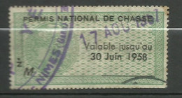 France Fiscaux Permis National De Chasse  N° 72 Jusqu'au 30/06/1958   Oblitéré    AB...   Voir Scans Soldé ! ! ! - Stamps