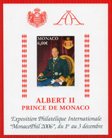 Monaco: 2006  Bloc Feuillet   N°92a  /neuf Sans Charniere /MNH/** LUXE NON DENTELE ALBERT II PRINCE DE MONACO  SUPERBE - Variétés