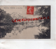 87 -  BESSINES - LE VIEUX PONT - Bessines Sur Gartempe