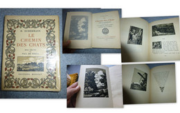 Le Chemin Des Chats, Sudermann, Edition Mornay1924, Illustré Par De Pidoll, EO  Papier De Rives, Pour Bibliophile  ; L12 - 1901-1940