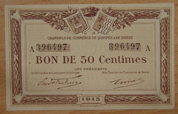Quimper Et Brest ( Finistère - 29  ) 50 Centimes Chambre De Commerce 1915 Série A - Chambre De Commerce