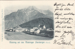 WAIDRING Mit Den Waidringer Steinbergen (Tirol), 2 Kreuzer Marke, Gel.1899 Von Waidring Nach Leoben, Verlag Von J.C. ... - Waidring