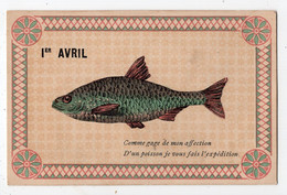 63 - 1er AVRIL - Comme Gage De Mon Affection ... - 1er Avril - Poisson D'avril