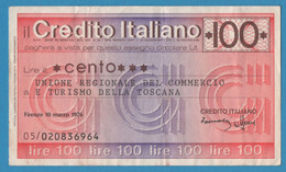 ITALIA CREDITO ITALIANO FIRENZE 100 LIRE 10.03.1976 # 05/020836964 ASSEGNO - [10] Assegni E Miniassegni