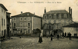 Vertolaye * Place De La Mairie * école Communale * Villageois - Autres & Non Classés