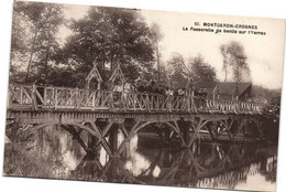 CPA Montgeron Crosnes-La Passerelle De Senlis Sur L'Yerres (180750) - Montgeron