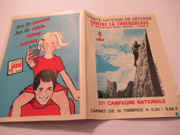 Petit Carnet De 10  Timbres/Comité National De Défense Contre La Tuberculose/Jus De Pommes 100%/1967 TIBANTI18 - Malattie