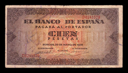 España Spain 100 Pesetas Burgos 1938 Pick 113 Serie D T.579 BC/MBC F/VF - 100 Pesetas