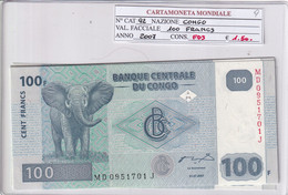 CONGO 100 FRANCS 2007 P92 - République Démocratique Du Congo & Zaïre