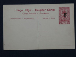 G 22 CONGO   BELGE BELLE CARTE ENTIER SERIE 1 .N°5 RARE KATENGA  1922 + SURCHARGE++NON VOYAGEE++ - Stamped Stationery